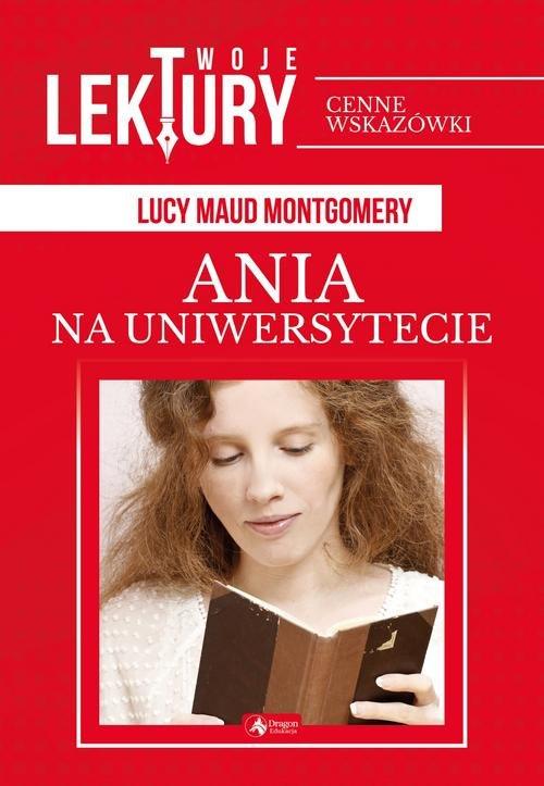 

Ania na uniwersytecie Lucy Maud Montgomery