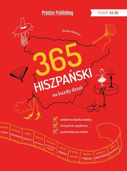 

365 Hiszpański na każdy dzień Dorota Kotwica