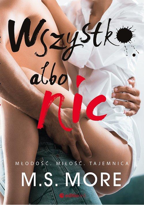 

Wszystko albo nic M. S. More