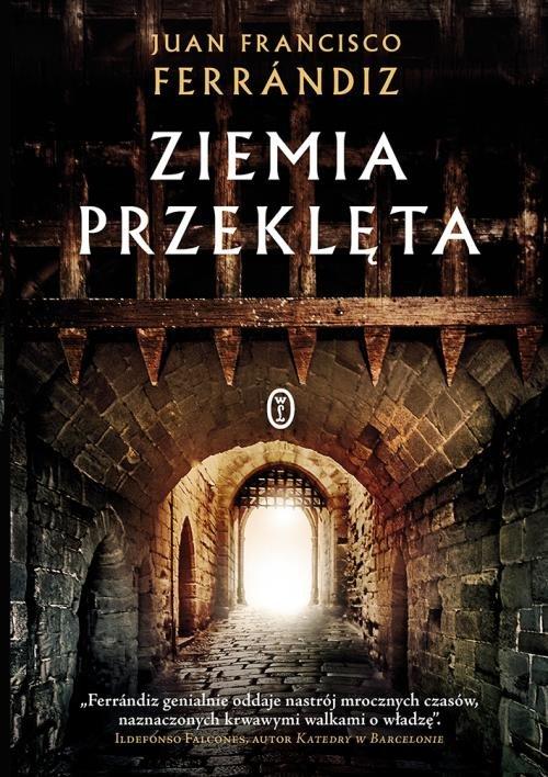 

Ziemia przeklęta Juan Francisco Ferrándiz