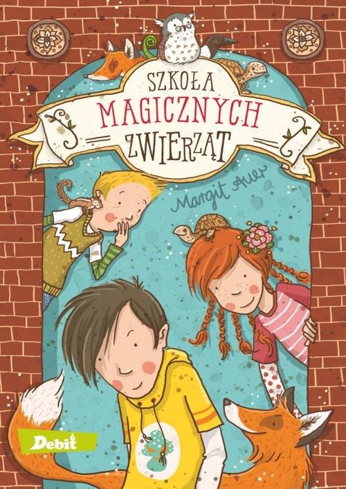 

Szkoła magicznych zwierząt Margit Auer