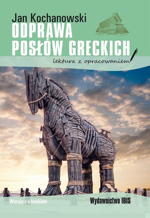 

Odprawa posłów greckich. Lektura z opracowaniem