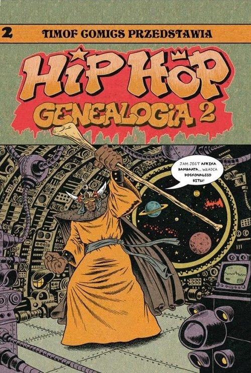 

Hip Hop Genealogia 2 Ed Piskor