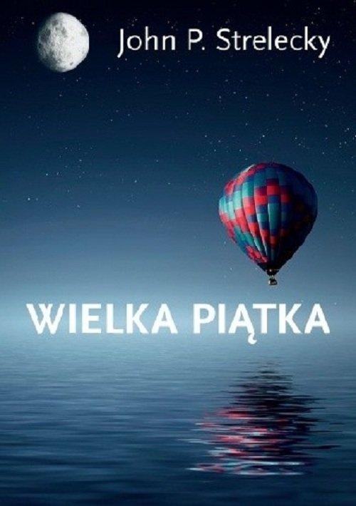 

Wielka Piątka John Strelecky