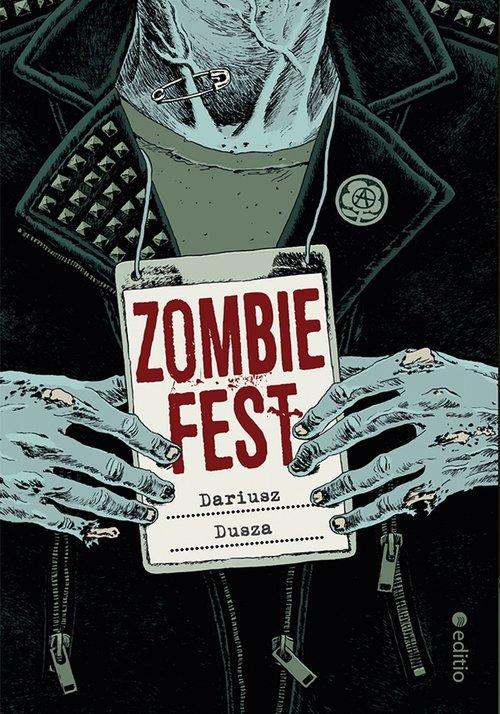 

Zombie Fest Dariusz Dusza