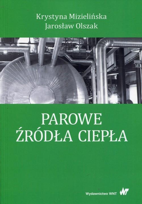 

Parowe źródła ciepła Olszak, Mizielińska