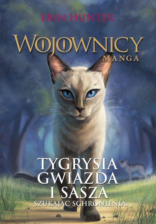 

Wojownicy manga Tygrysia Gwiazda i Sasza E. Hunter