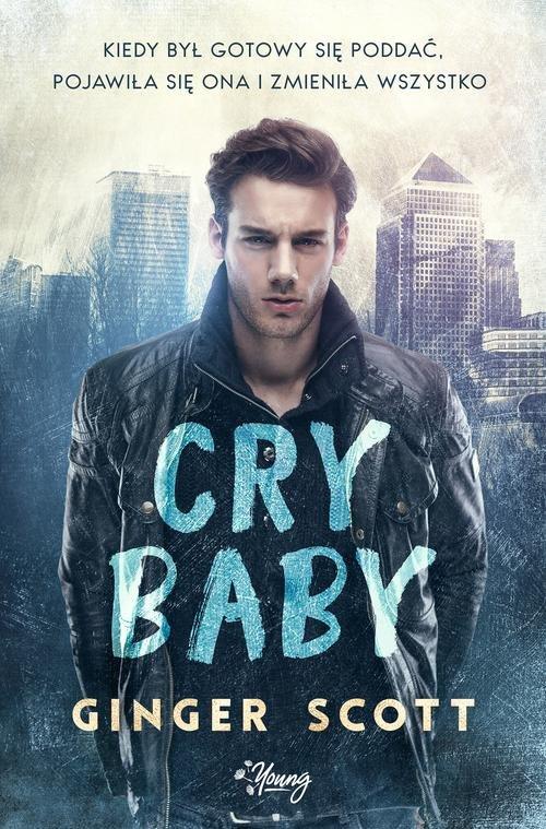 

Cry baby Ginger Scott