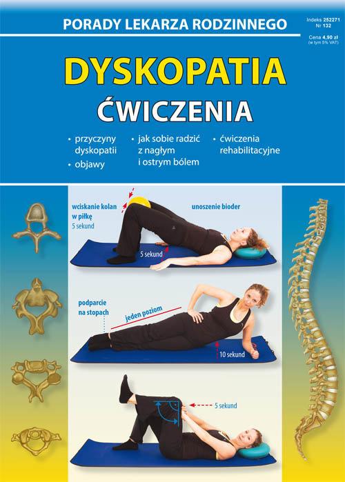 

Dyskopatia Ćwiczenia Emilia Chojnowska-Depczyńska