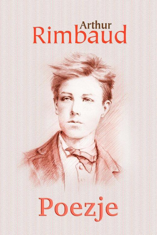 

Poezje Arthur Rimbaud