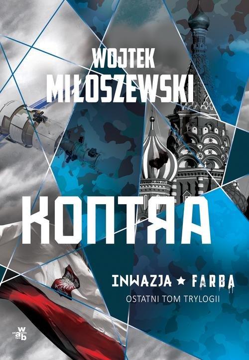 

Kontra Tom 3 Trylogii Wojtek Miłoszewski