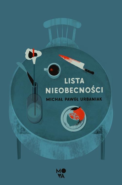 

Lista nieobecności Michał Paweł Urbaniak