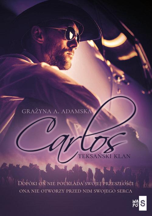 

Teksański klan Carlos Grażyna A. Adamska