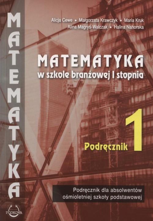 

Matematyka w branżowej szkole I stopnia 1