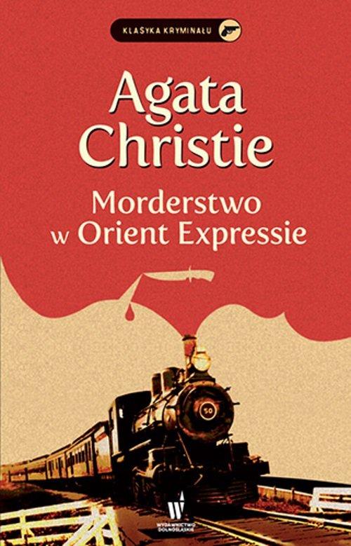 

Morderstwo w Orient Expressie Christie Agatha