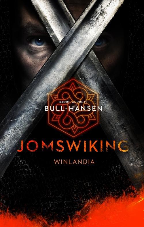 Jomswiking Winlandia Bjorn Andreas Bull-Hansen