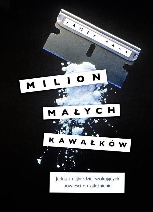 

Milion małych kawałków James Frey