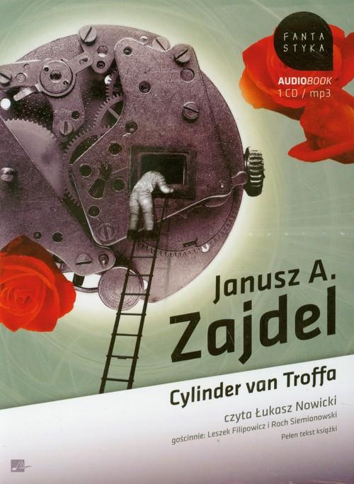

Cylinder van Troffa Janusz A. Zajdel