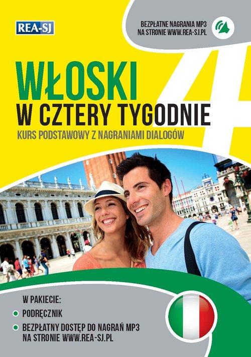 

Włoski w cztery tygodnie Anna Opolska-Waszkiewicz
