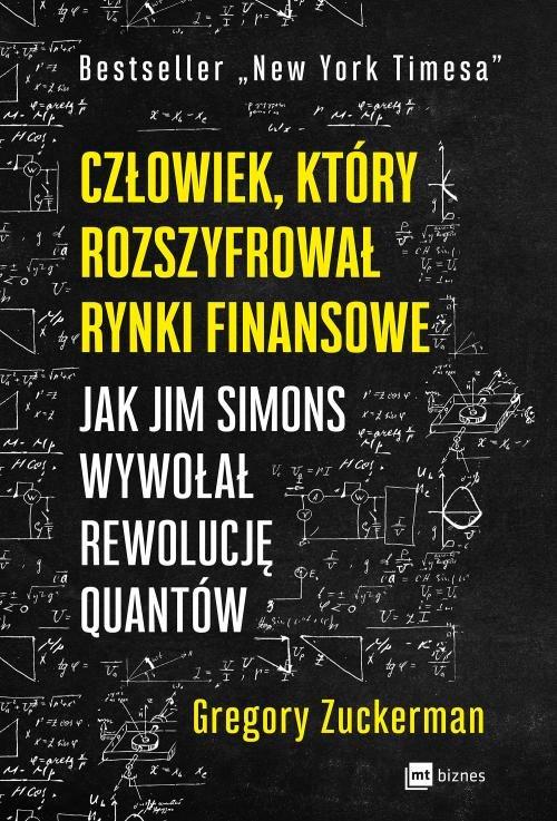

Człowiek który rozszyfrował rynki finansowe