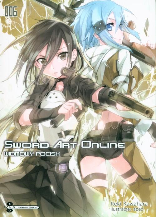 

Sword Art Online #06 Widmowy pocisk Reki Kawahara