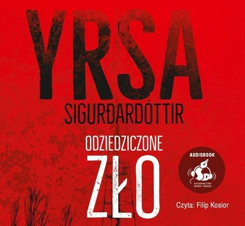 

Odziedziczone zło Yrsa Sigurdardóttir