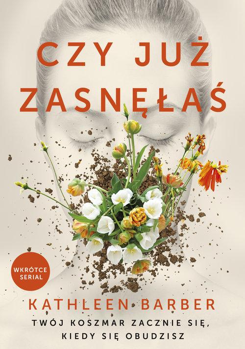 

Czy już zasnęłaś Barber Kathleen