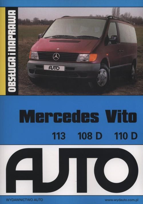 

Mercedes Vito 113 108D 11D Obsługa i naprawa