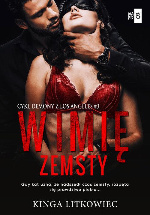 

W imię zemsty Kinga Litkowiec