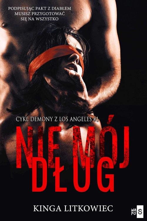 

Nie mój dług Kinga Litkowiec