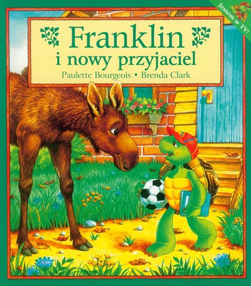 

Franklin i nowy przyjaciel B. Clark, P. Bourgeois