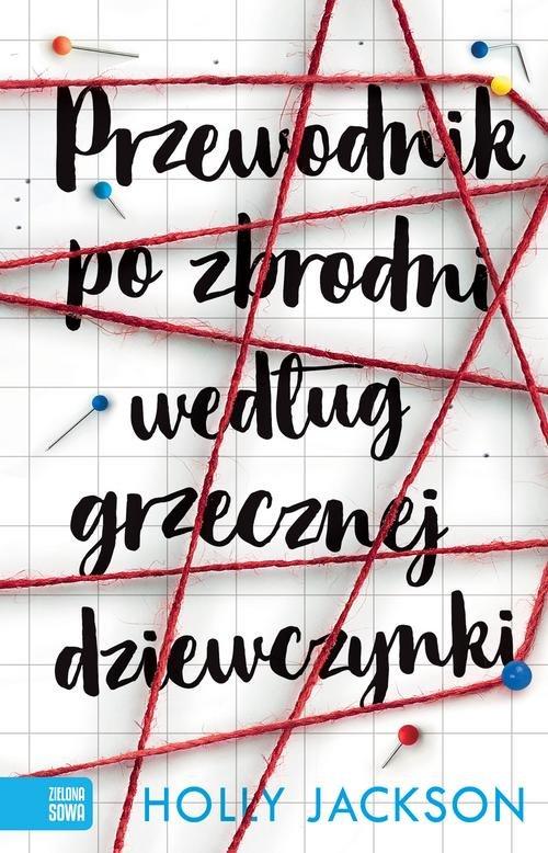 

Przewodnik po zbrodni Holly Jackson
