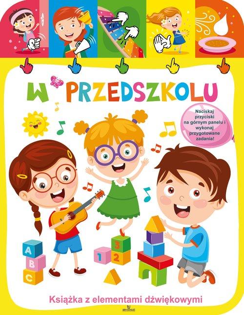 

W Przedszkolu Książeczka dźwiękowa Światło Dźwięk