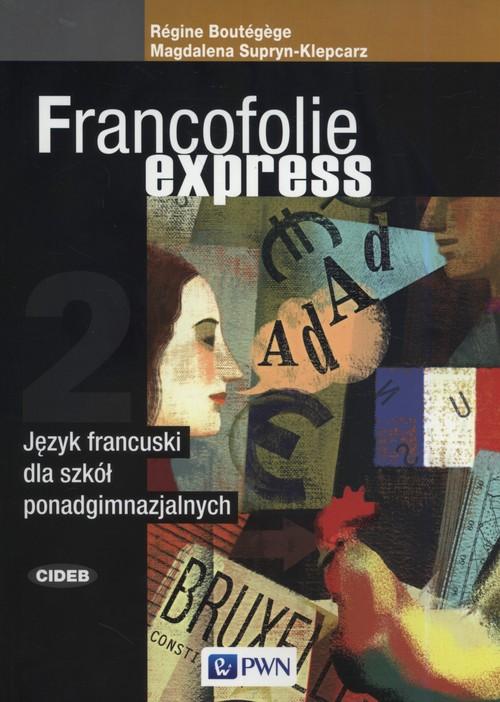 

Francofolie express 2 Język francuski