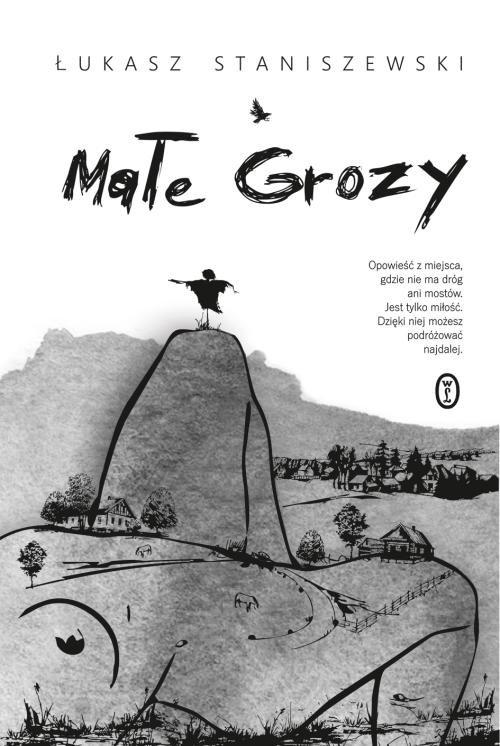 

Małe Grozy Łukasz Staniszewski