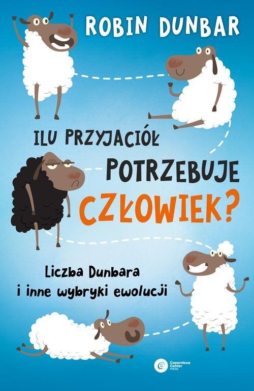 

Ilu przyjaciół potrzebuje człowiek Liczba Dunbara