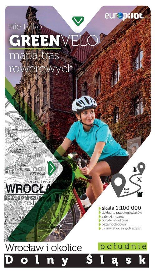 Green Velo. Wrocław i okolice cz. południowa
