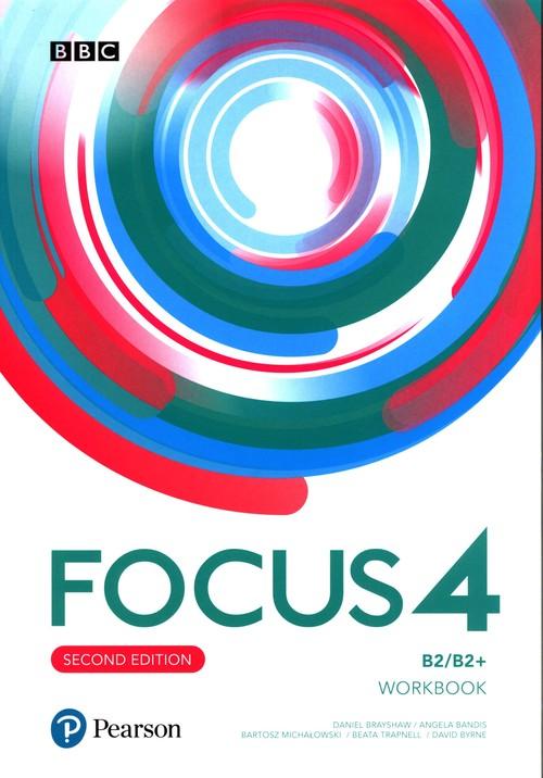 

Focus 4 Second Edition B2/B2+ Workbook