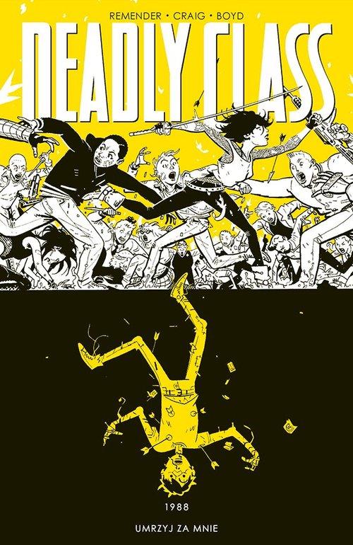 Deadly Class Tom 4 Rick Remender