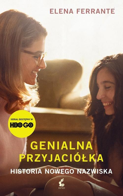

Genialna przyjaciółka Historia nowego Ferrante