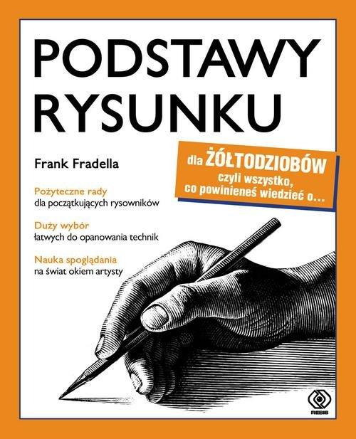 

Podstawy rysunku dla żółtodziobów Frank Fradella