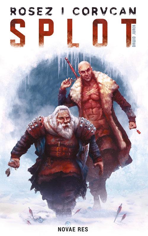 

Rosez i Corvcan Splot Dawid Jurek