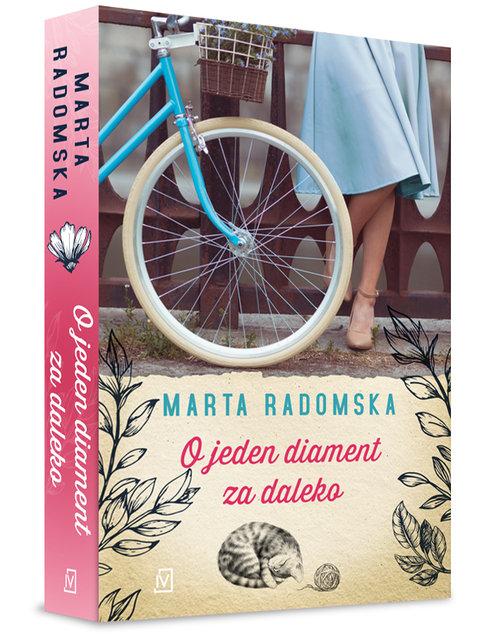 

O jeden diament za daleko Marta Radomska
