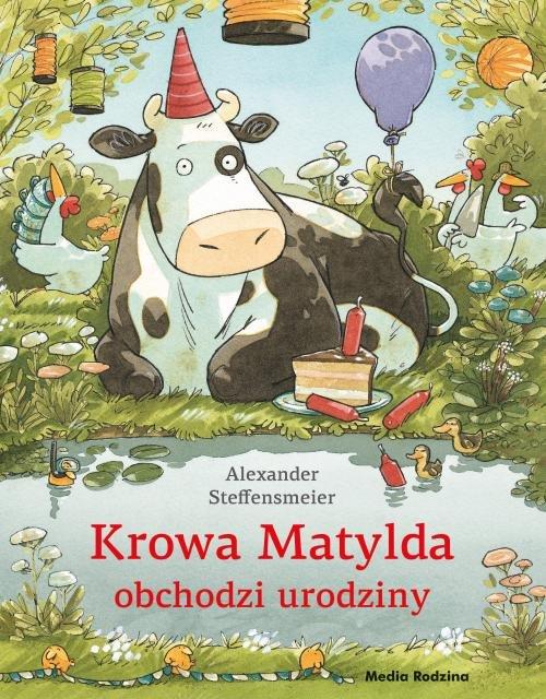 

Krowa Matylda obchodzi urodziny A. Steffensmeier
