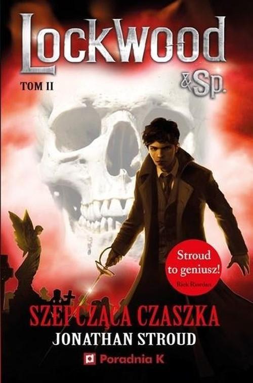 

Lockwood I Spółka T.2 Szepcząca czaszka Stroud