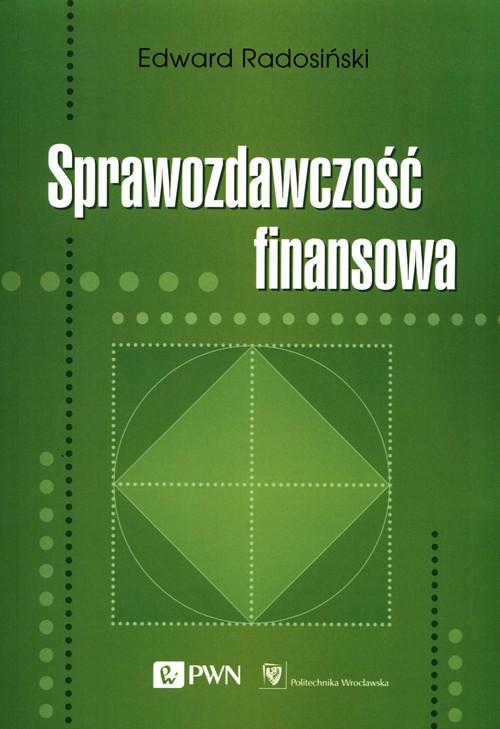 

Sprawozdawczość finansowa Edward Radosiński