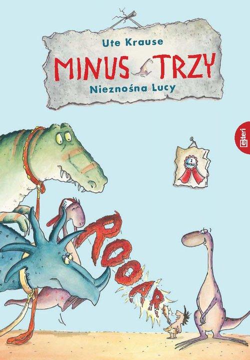 

Minus Trzy i nieznośna Lucy Krause Ute