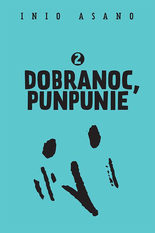 

Dobranoc, Punpunie 2 Inio Asano