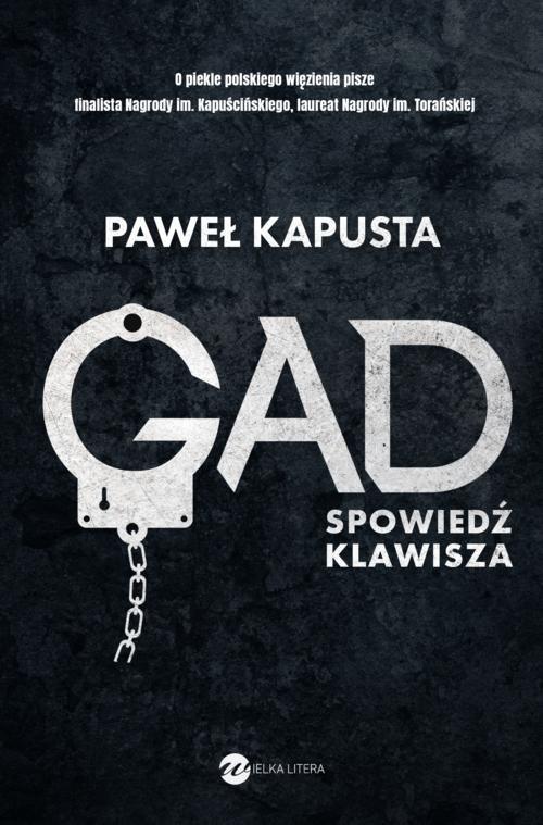 

Gad Spowiedź klawisza Paweł Kapusta