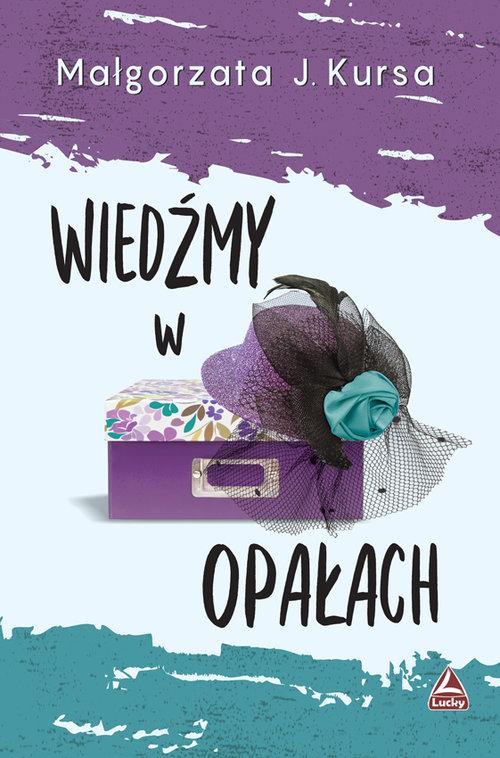 

Wiedźmy w opałach Małgorzata Kursa